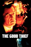 The Good Thief (2003)