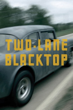 Two-Lane Blacktop (1971)